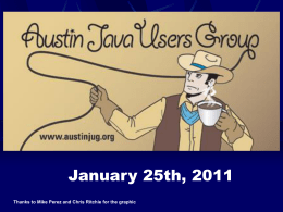AustinJUG_01-25-2011 - Austin Java Users Group