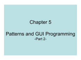 Chapter 5 Patterns and GUI Programming