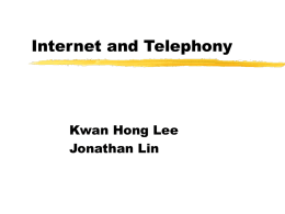 Internet and Telephony