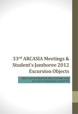 33rd ARCASIA Meetings & Student`s Jamboree 2012 Excursion