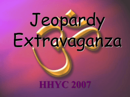 Jeopardy Extravaganza