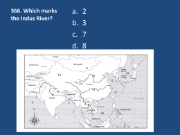 366. Which marks the Indus River?