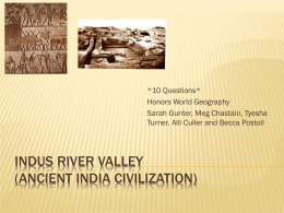Indus River Valley (Ancient India Civilization)