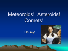 Meteoroids-Asteroids-Comets