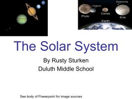 The Solar System Powerpoint (Chapter 20, Sections 3 and 4)