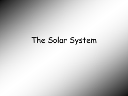 The Solar System - Mr. Jones's Science Class