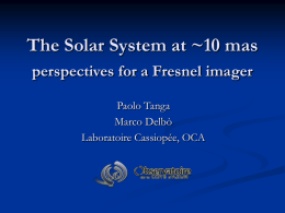 The Solar System at ~10 mas perspectives for a Fresnel imager