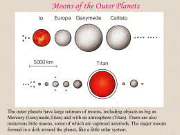 Moons of the Outer Planets - UC Berkeley Astronomy