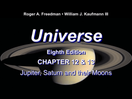 Universe 8e Lecture Chapter 12 Jupiter and Saturn