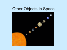 Other Objects in Space
