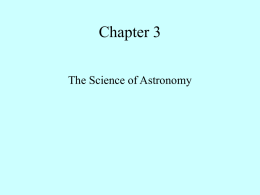 Chapter3 - The Science of Astronomy-ppt