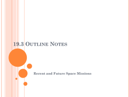 19.3 OUTLINE NOTES Recent and Future Space - OG