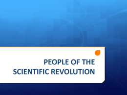 PEOPLE OF THE SCIENTIFIC REVOLUTION AND ENLIGHTENMENT