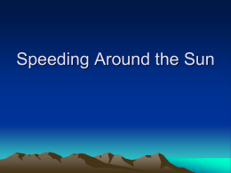 Speeding Around the Sun