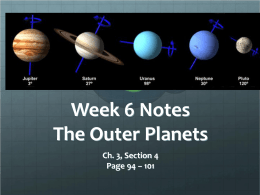 Week 6 Notes The Outer Planets