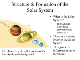 Lecture 12A - Solar System Structure