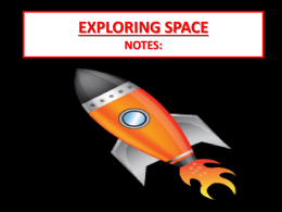 EXPLORING SPACE NOTES: