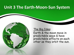 Unit 3 The Earth-Moon-Sun System