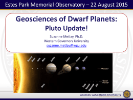 Geosciences of Dwarf Planets: Pluto Update!