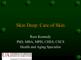Skin Deep: Care of Skin (PowerPoint)