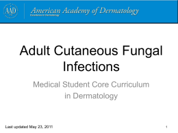 Adult Cutaneous Fungal Infections