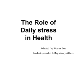 The Role of Daily stress in Health