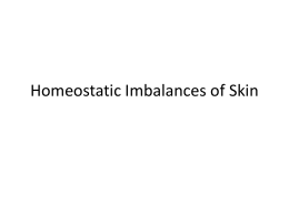 Homeostatic Imbalances of Skin