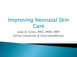 Improving Neonatal Skin Care - Emory University Department of
