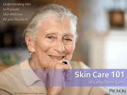 Skin Care 101 In Long Term Care