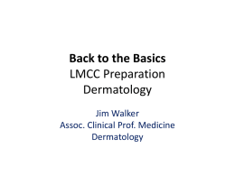 Back to the Basics, LMCC Preparation, Dermatology, March 2010