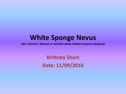 White Sponge Nevus