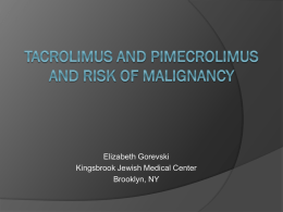 Tacrolimus and Risk Of Malignancy