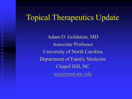 Topical Skin Therapies - UNC School of Medicine