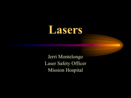 Lasers Effects on Tissue - A
