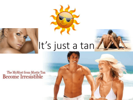 It*s just a tan