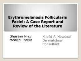 A Case Report and Review of the Literature