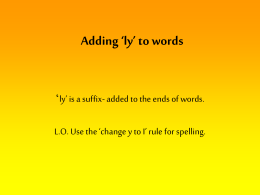 Adding `ly` to words