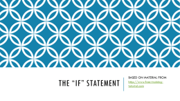 THE *IF* STATEMENT