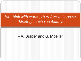 We think with words, therefore to improve thinking