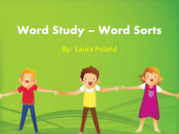 Word Study – Word Sorts