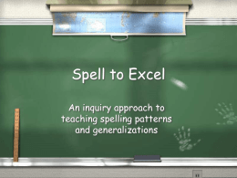 Spell to Excel - Adams 12 Five Star Schools