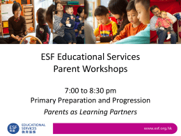 ESF Educational Services Parent Workshops for parents with
