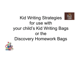 Kid Writing Strategies for use with your child’s Kid