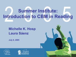 Summer Institute: Introduction to CBM in Reading