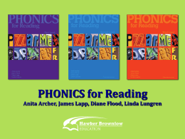 PHONICS for Reading Anita Archer, James Lapp, Diane Flood