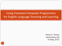 Using Freeware Computer Programmes for English Language
