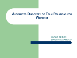 AUTOMATED DISCOVERY OF TELIC RELATIONS FOR WORDNET