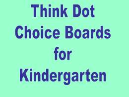 Kindergarten Think Dot Choice Boards