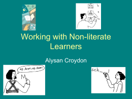 Working with Non-literate Learners