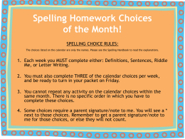 Spelling Homework Choices of the Month!
